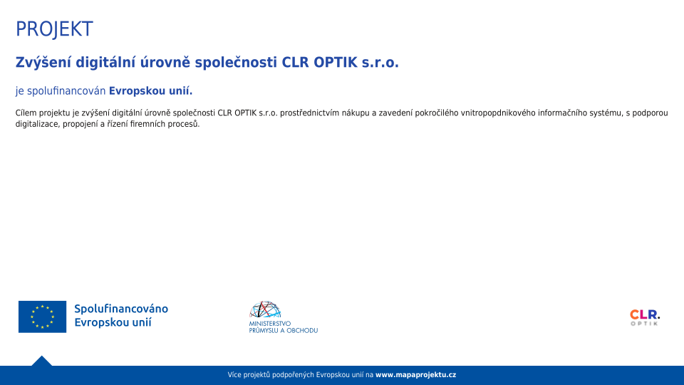 Zvýšení digitální úrovně společnosti CLR OPTIK s.r.o.